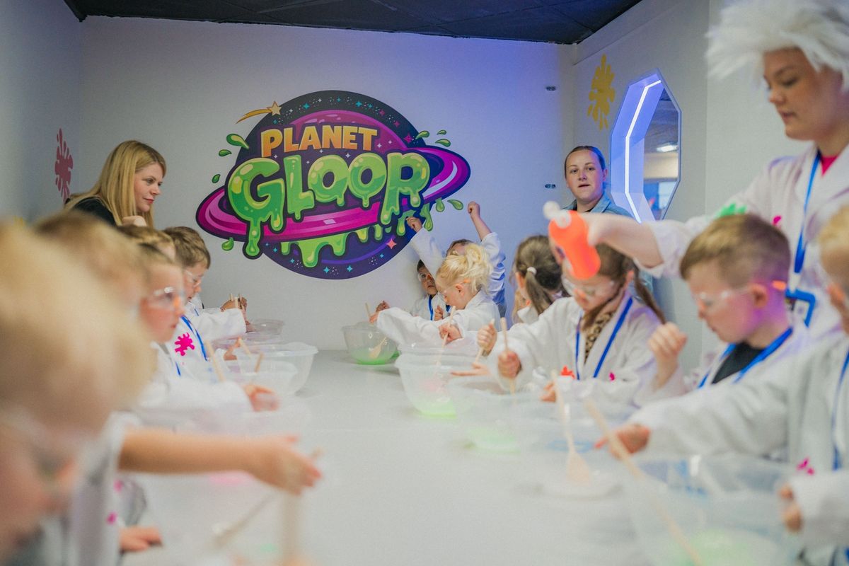 Get in with the goo at Planet Gloop,. opening in Hull